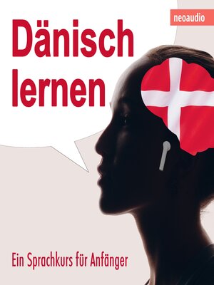 cover image of Dänisch lernen--Sprachkurse für Anfänger (ungekürzt)